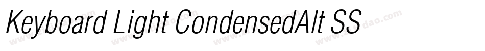 Keyboard Light CondensedAlt SSi Light Condensed Alternate字体转换